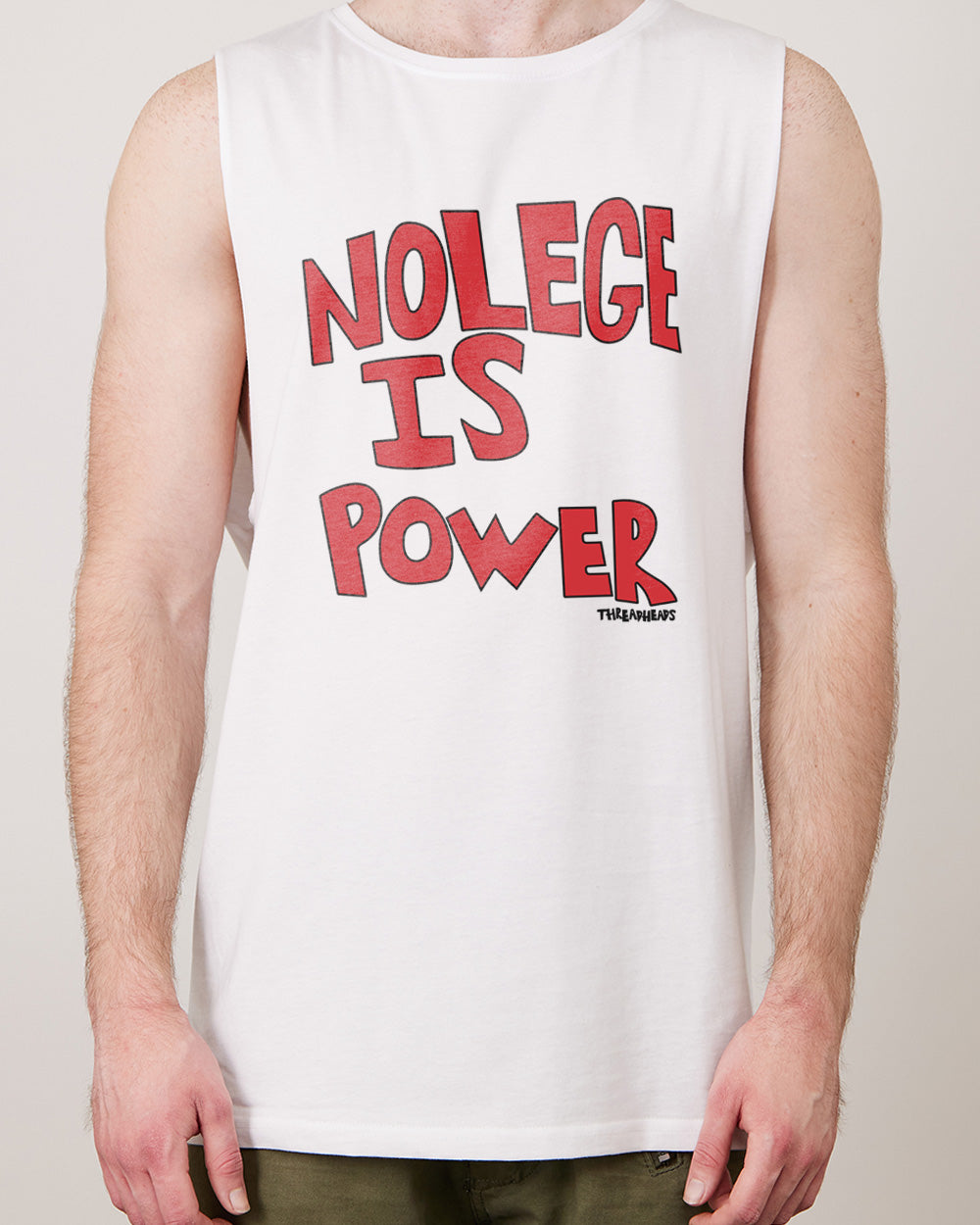 Nolege Is Power Tank