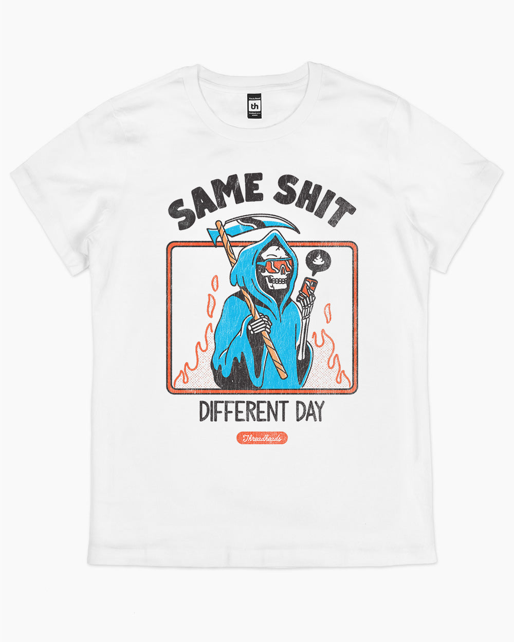 Same Shit Different Day T-Shirt