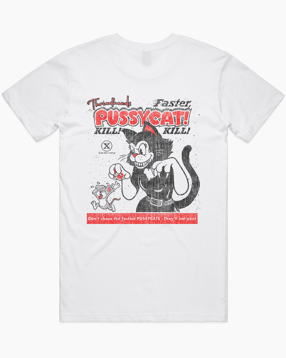 Faster Pussycat Kill Kill T-Shirt