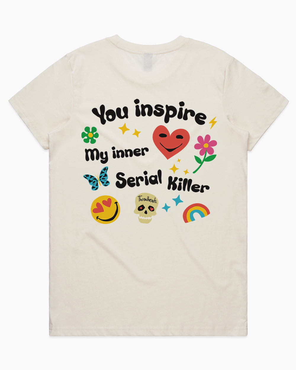 Inspire My Inner Serial Killer T-Shirt