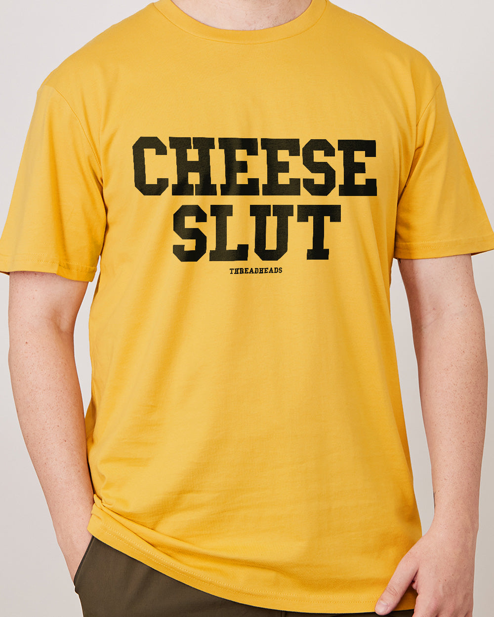 Cheese Slut T-Shirt