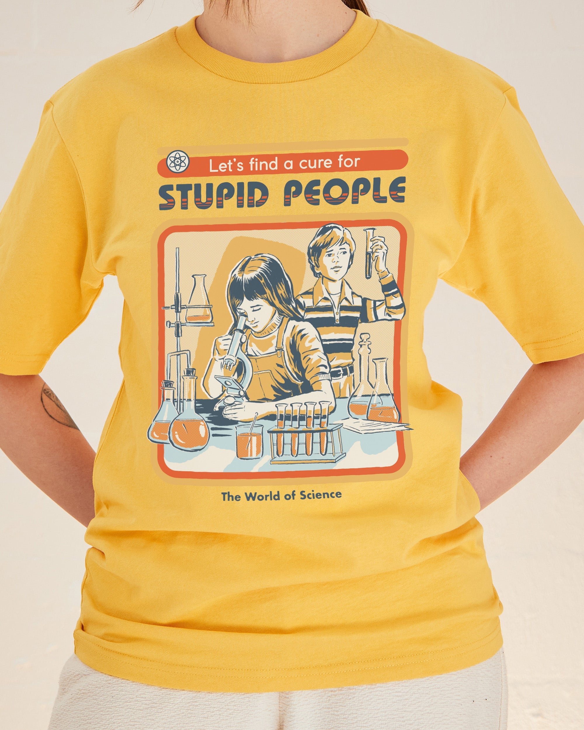 Let's Find a Cure for Stupid People T-Shirt