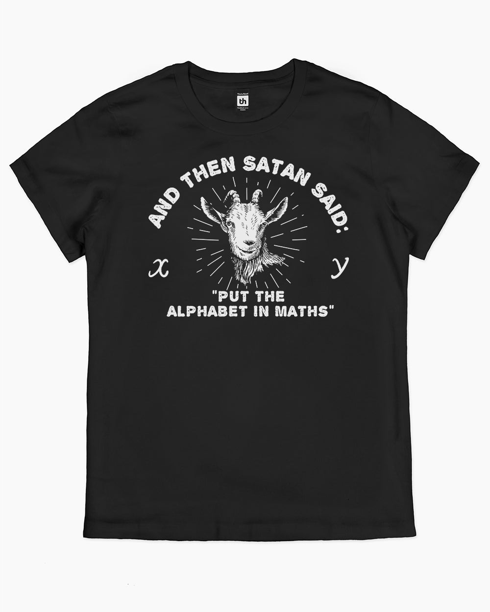 Satan Puts the Alphabet in Maths T-Shirt