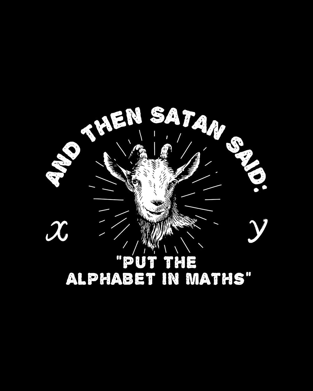 Satan Puts the Alphabet in Maths T-Shirt