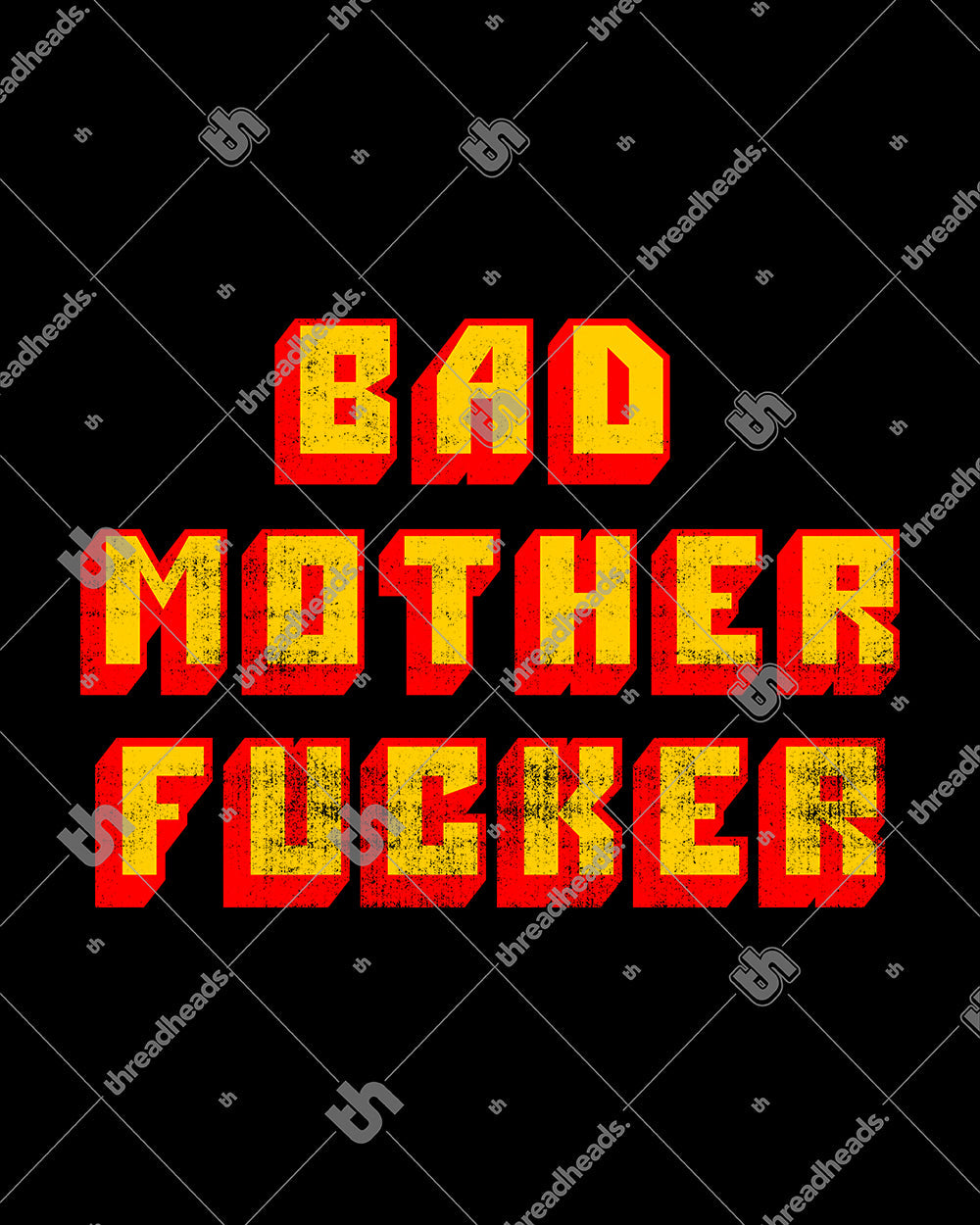 Bad Mother Fucker T-Shirt