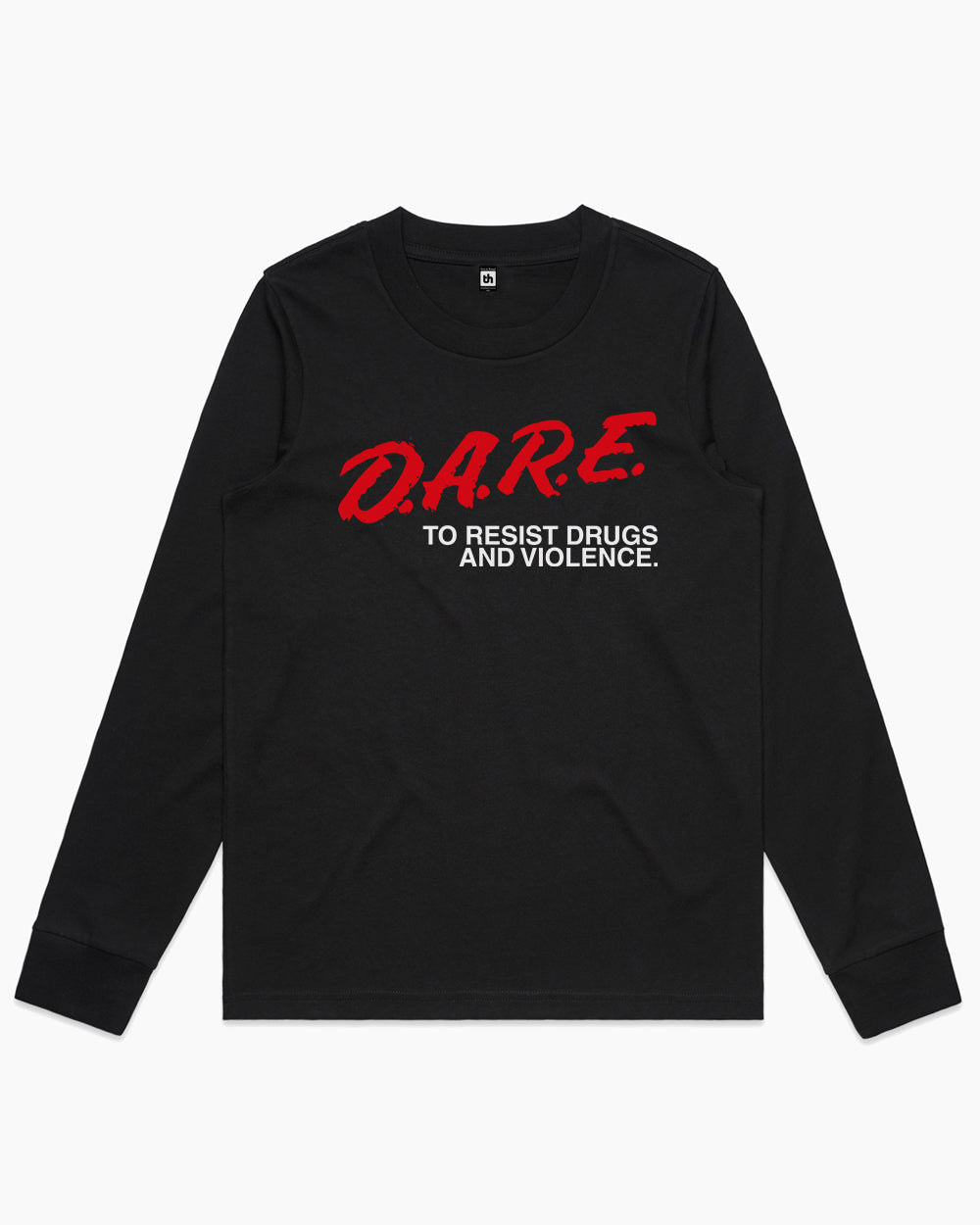 DARE to Resist Drugs and Violence Long Sleeve