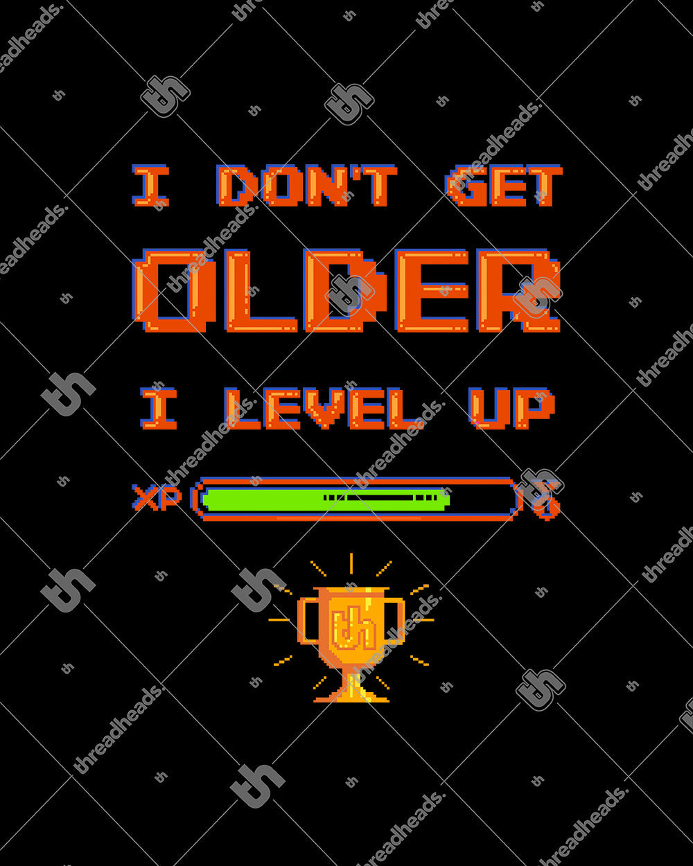 I Don't Get Older I Level Up T-Shirt