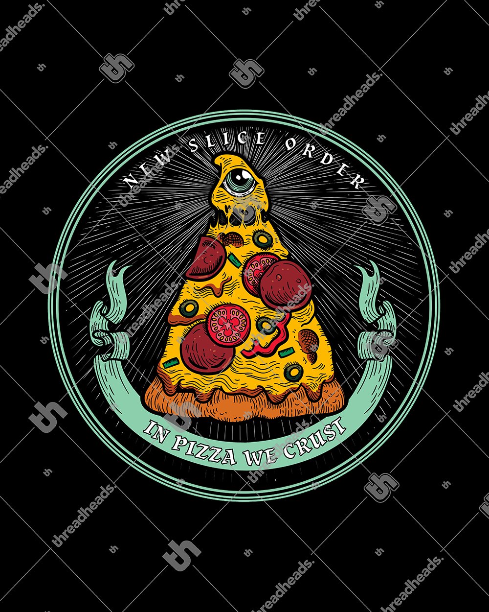 In Pizza We Crust T-Shirt