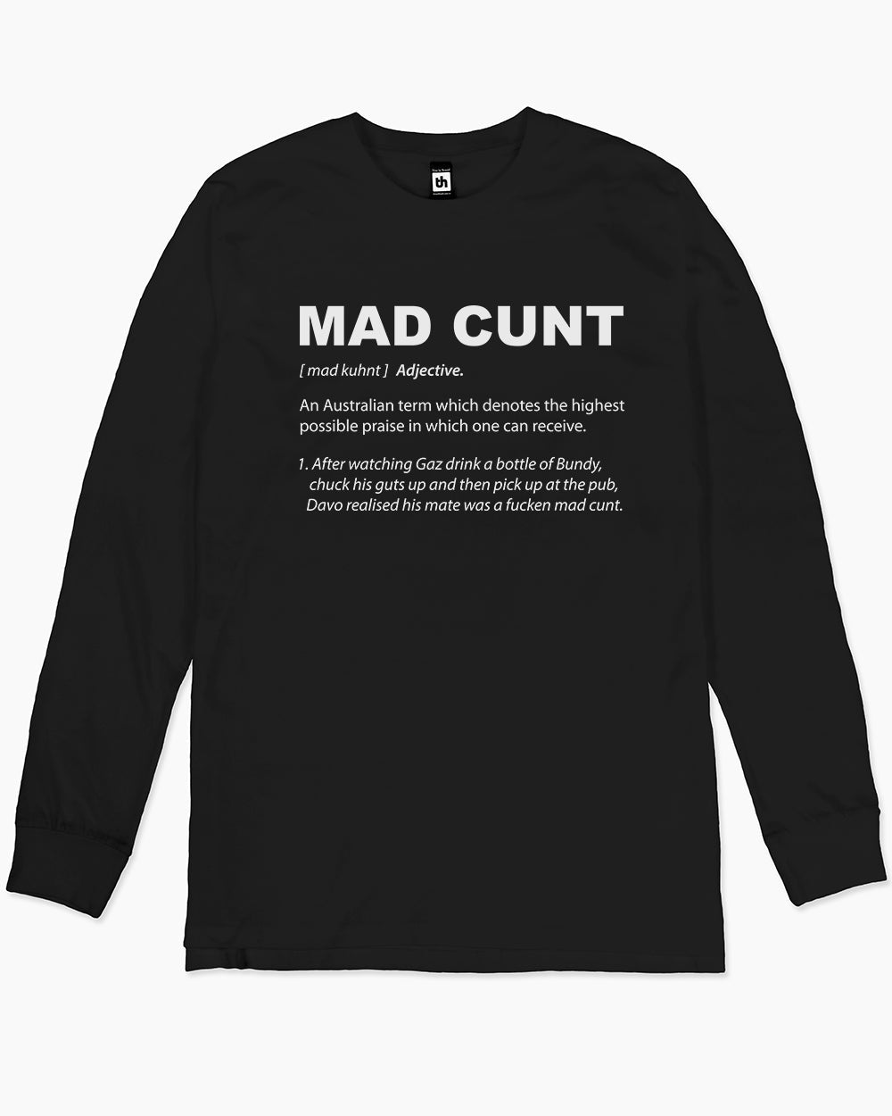 Mad Cunt Long Sleeve