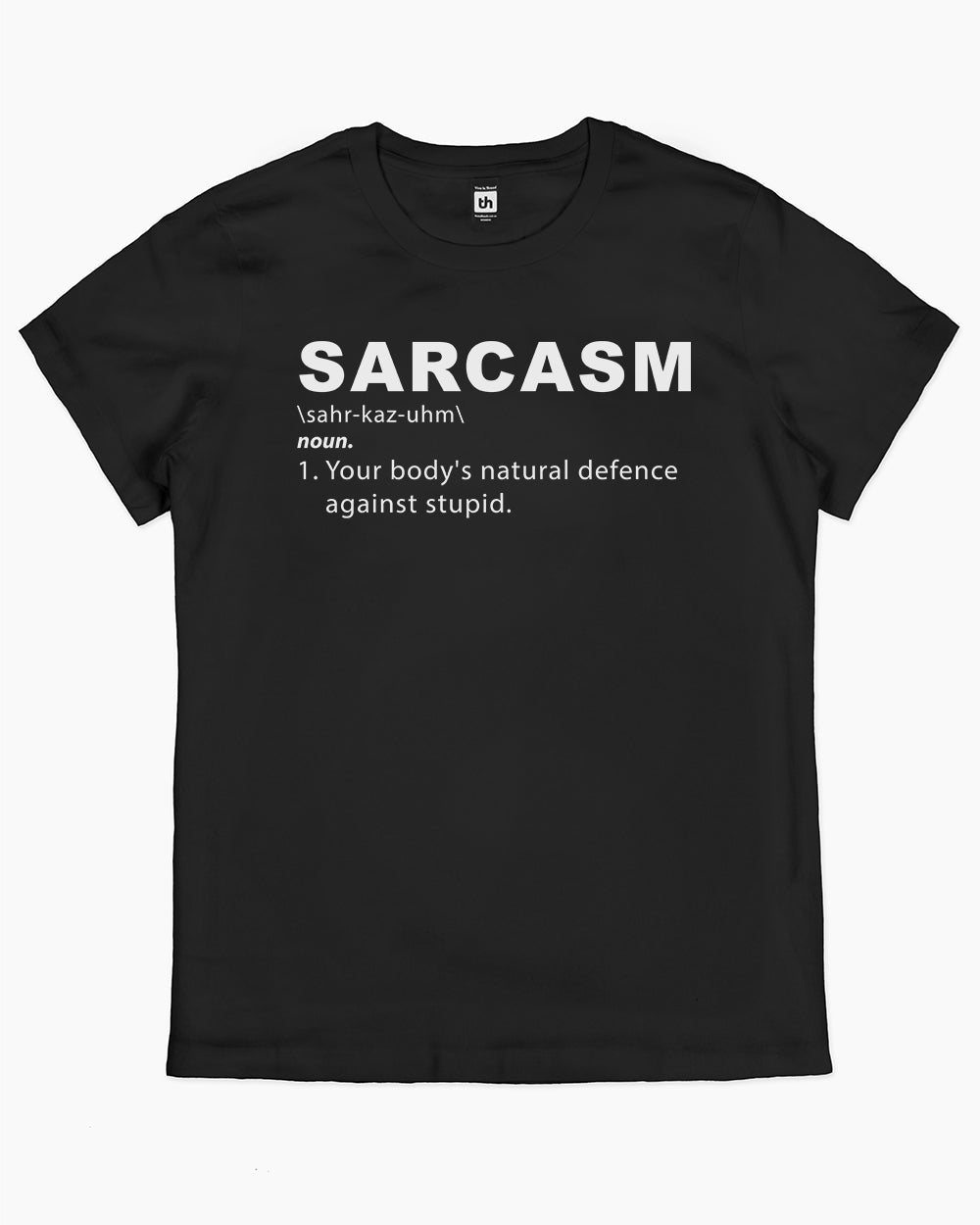 Sarcasm T-Shirt