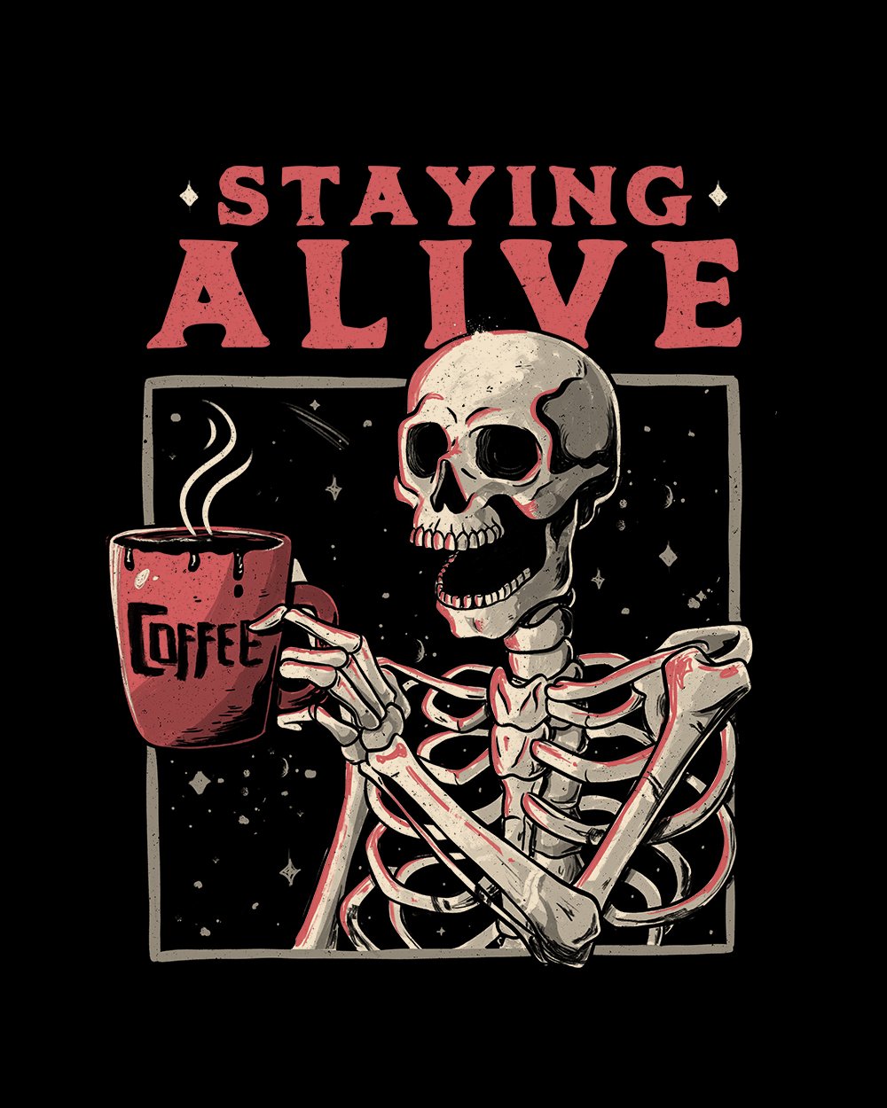 Staying Alive T-Shirt