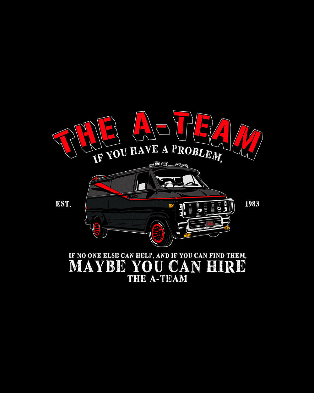 The A-Team T-Shirt