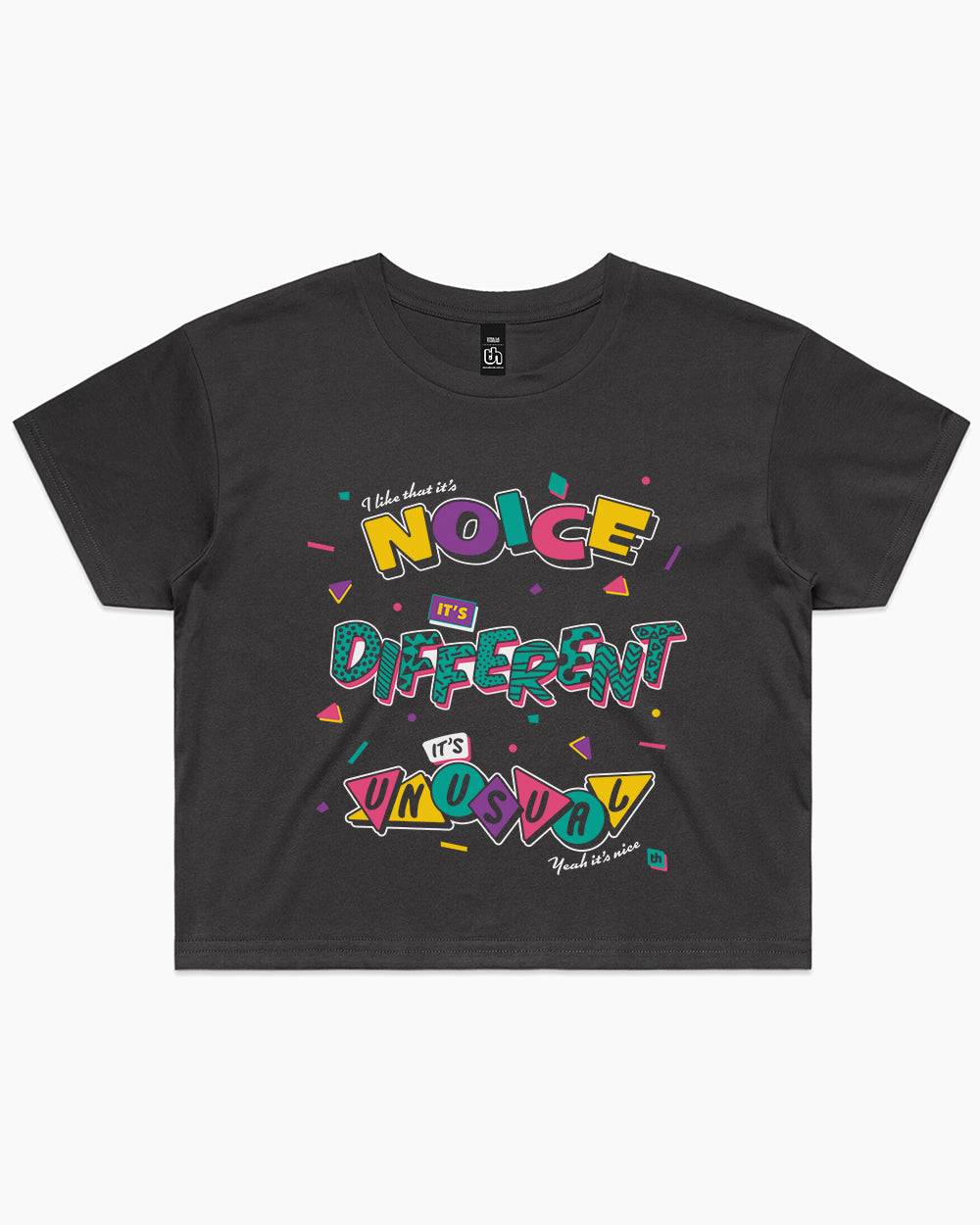 It's Noice It's Different It's Unusual Crop Tee