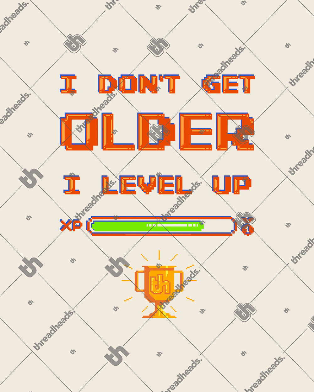 I Don't Get Older I Level Up T-Shirt