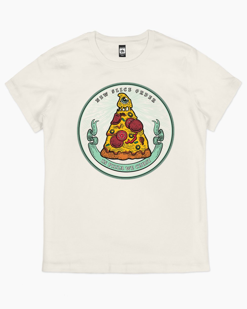 In Pizza We Crust T-Shirt