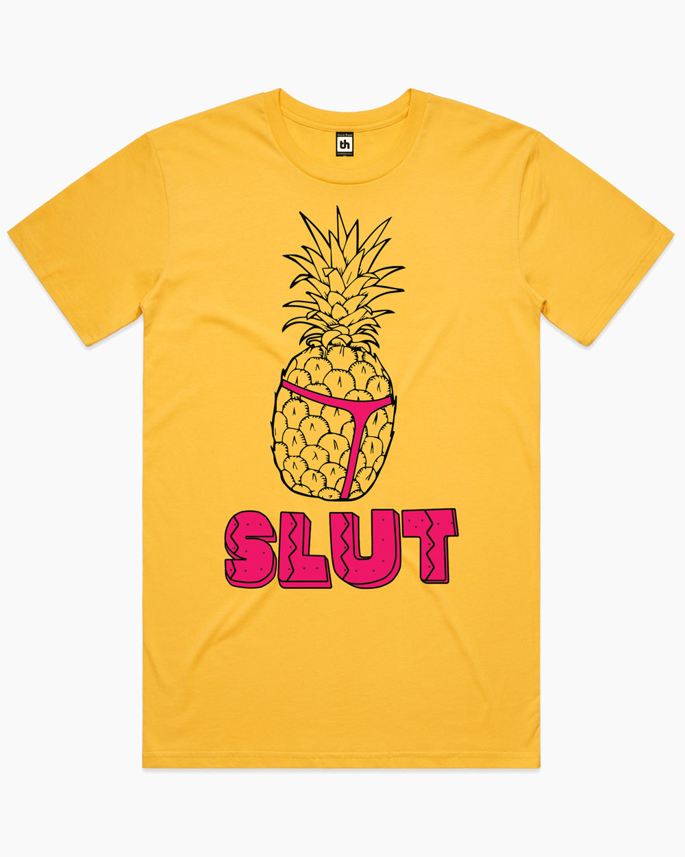 Pineapple Slut T-Shirt