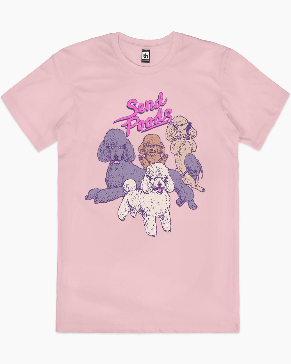 Send Poods T-Shirt