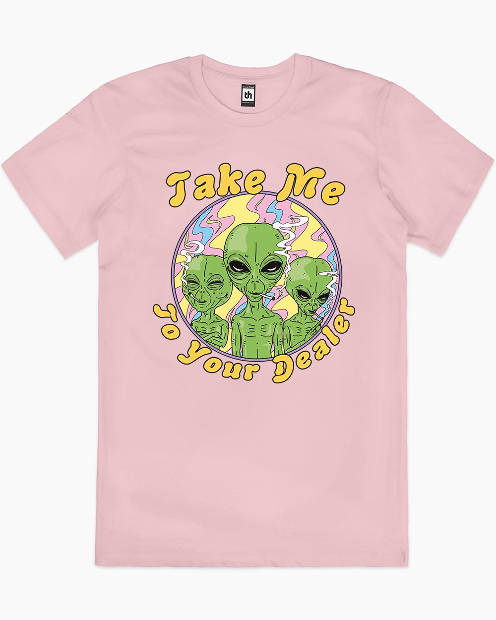 Take Me to Your Dealer T-Shirt