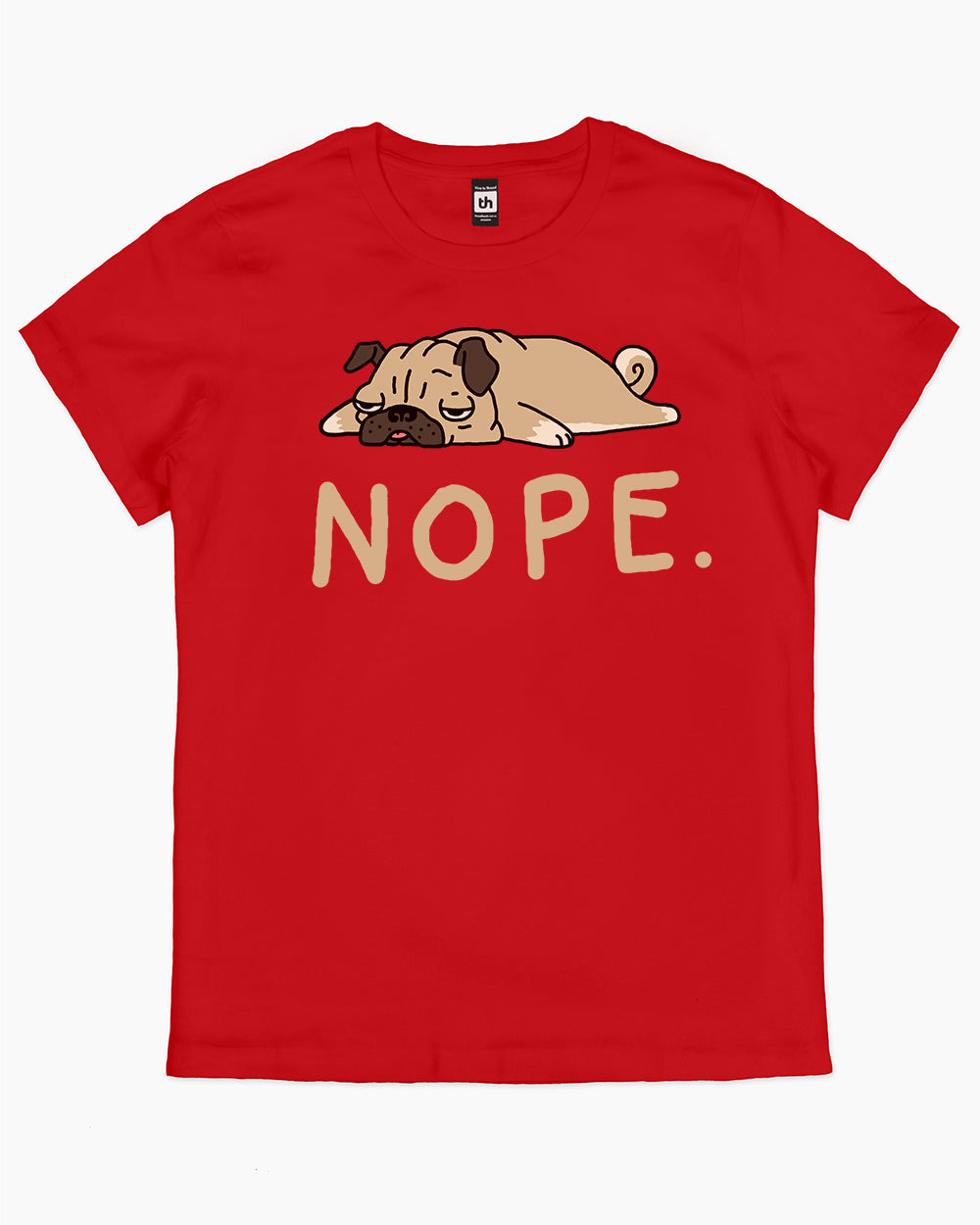 Nope Pug T-Shirt