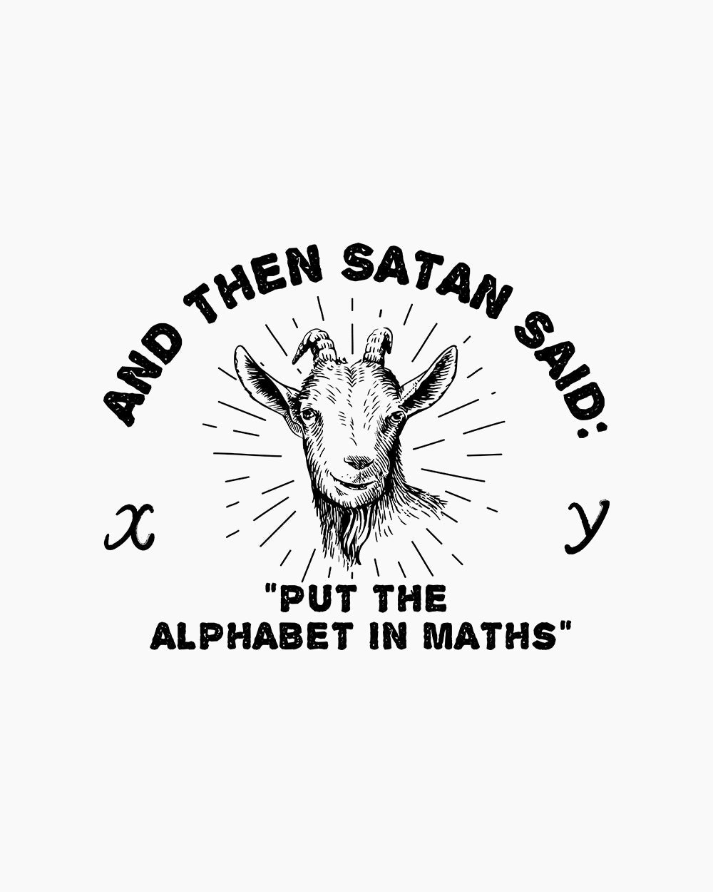 Satan Puts the Alphabet in Maths T-Shirt