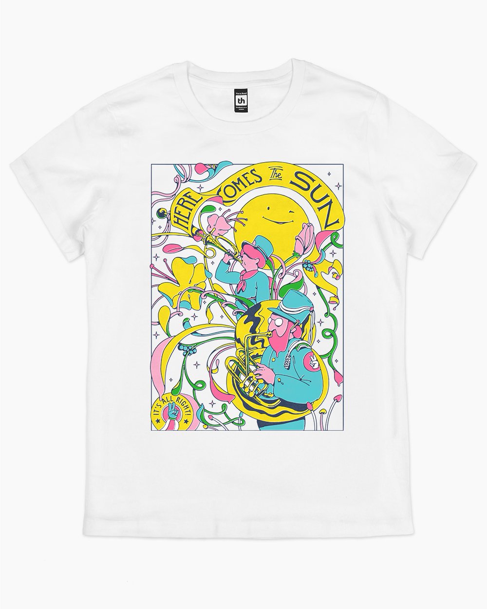 Here Comes the Sun T-Shirt