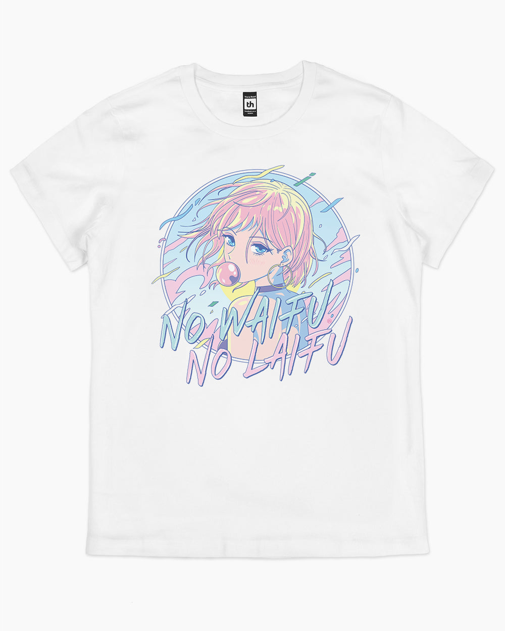 No Waifu No Laifu T-Shirt