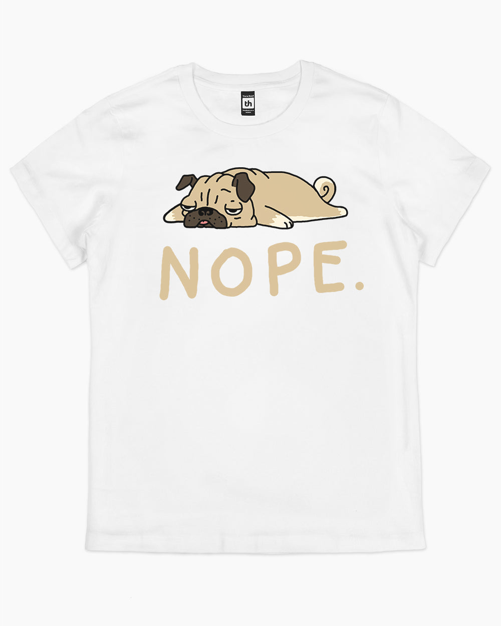 Nope Pug T-Shirt