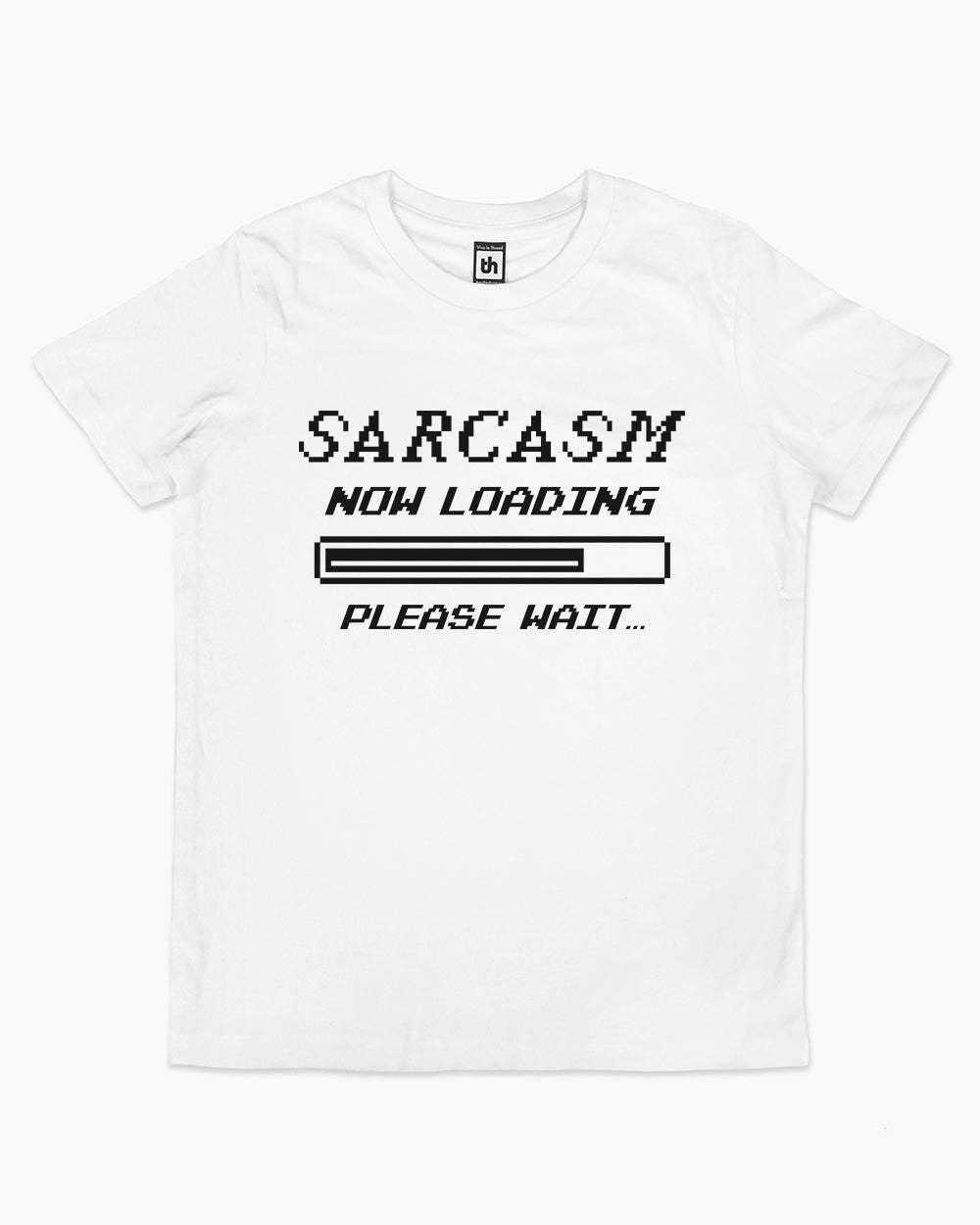 Sarcasm Loading Kids T-Shirt