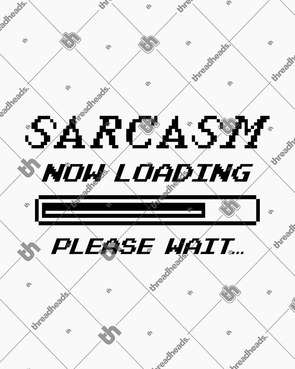 Sarcasm Loading Long Sleeve