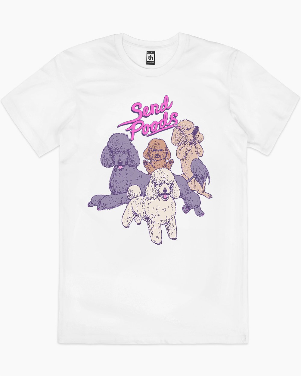 Send Poods T-Shirt